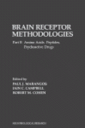 book Brain Receptor Methodologies. Part B: Amino Acids. Peptides. Psychoactive Drugs