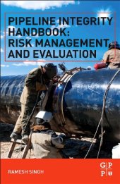 book Pipeline Integrity Handbook. Risk Management and Evaluation