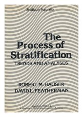 book The Process of Stratification. Trends and Analyses