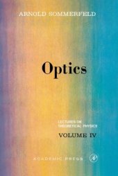 book Optics. Lectures on Theoretical Physics, Vol. 4