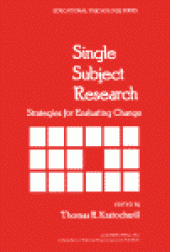 book Single Subject Research. Strategies for Evaluating Change