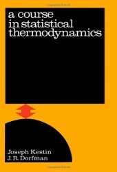 book A Course in Statistical Thermodynamics