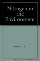 book Nitrogen Behavior in Field Soil