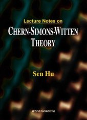 book Lecture notes on Chern-Simons-Witten theory