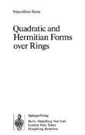 book Quadratic and hermitian forms over rings