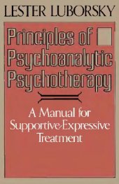 book Principles of psychoanalytic psychotherapy: a manual for supportive-expressive treatment