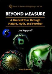 book Beyond measure: a guided tour through nature, myth, and number