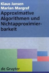 book Approximative Algorithmen und Nichtapproximierbarkeit