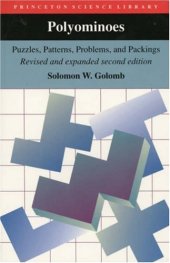 book Polyominoes: puzzles, patterns, problems, and packings