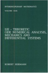 book Lie-theoretic ODE numerical analysis, mechanics, and differential systems