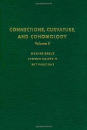 book Connections, curvature and cohomology. Volume 2, Lie groups, principal bundles and characteristic classes