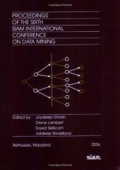 book Proceedings of the Sixth SIAM International Conference on Data Mining