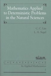 book Mathematics applied to deterministic problems in the natural sciences