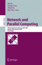 book Network and Parallel Computing: IFIP International Conference, NPC 2004, Wuhan, China, October 18-20, 2004. Proceedings