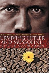 book Surviving Hitler and Mussolini: daily life in occupied Europe