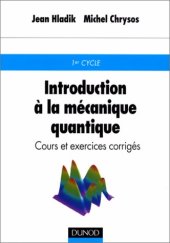 book Introduction à la mécanique quantique: cours et exercices corrigés