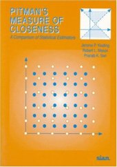 book Pitman's measure of closeness: a comparison of statistical estimators