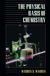 book The Physical Basis of Chemistry