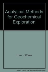 book Analytical Methods for Geochemical Exploration