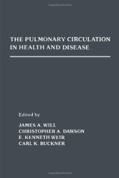 book The Pulmonary Circulation in Health and Disease