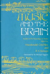 book Music and the Brain. Studies in the Neurology of Music