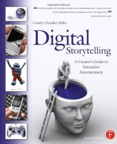 book Digital Storytelling. A creator's guide to interactive entertainment