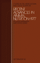 book Recent Advances in Animal Nutrition – 1977. Studies in the Agricultural and Food Sciences