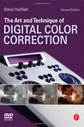 book The Art and Technique of Digital Color Correction