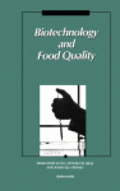 book Biotechnology and Food Quality. Proceedings of the First International Symposium