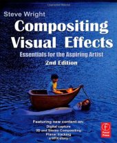 book Compositing Visual Effects. Essentials for the Aspiring Artist