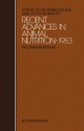 book Recent Advances in Animal Nutrition–1983. Studies in the Agricultural and Food Sciences