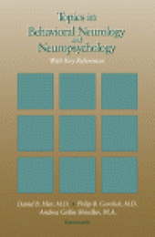 book Topics in Behavioral Neurology and Neuropsychology. With Key References