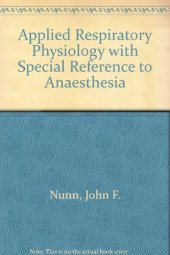 book Applied Respiratory Physiology. With Special Reference to Anaesthesia