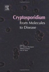 book Cryptosporidium. From Molecules to Disease