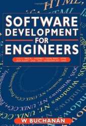 book Software Development for Engineers. with C, Pascal, C++, Assembly Language, Visual Basic, HTML, Java: Script and Java