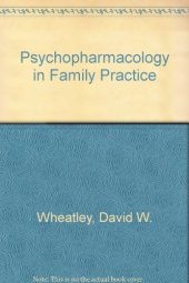 book Psychopharmacology in Family Practice