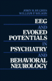 book EEG and Evoked Potentials in Psychiatry and Behavioral Neurology