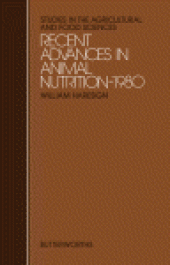 book Recent Advances in Animal Nutrition – 1980. Studies in the Agricultural and Food Sciences