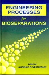 book Engineering Processes for Bioseparations