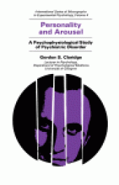 book Personality and Arousal. A Psychophysiological Study of Psychiatric Disorder