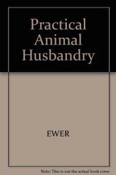 book Practical Animal Husbandry