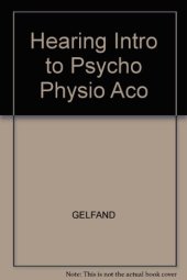 book Hearing. An Introduction to Psychological and Physiological Acoustics