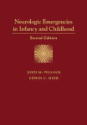 book Neurologic Emergencies in Infancy and Childhood