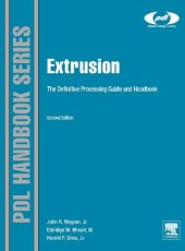 book Extrusion. The Definitive Processing Guide and Handbook