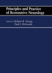 book Principles and Practice of Restorative Neurology