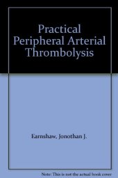 book Practical Peripheral Arterial Thrombolysis