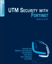 book UTM Security with Fortinet. Mastering Forti: OS