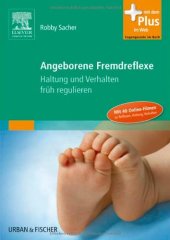 book Angeborene Fremdreflexe. Haltung und Verhalten früh regulieren