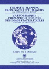 book Thematic Mapping from Satellite Imagery. An International Report