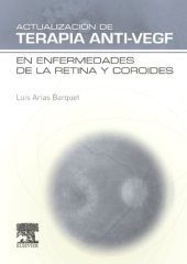 book Actualización de Terapia Anti-VEGF en Enfermedades de la Retina y Coroides